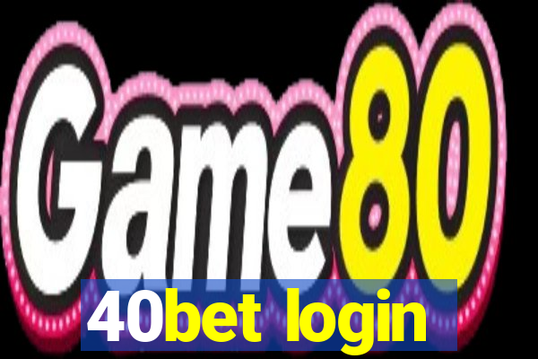 40bet login